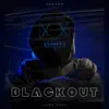 Black Out - Single album lyrics, reviews, download