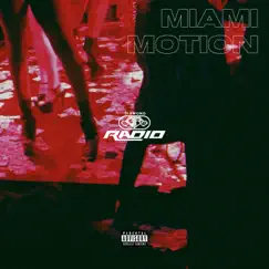 Miami Motion (feat. YLO AANSONGG) - Single by Sincere Rose album reviews, ratings, credits