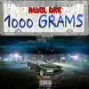 1000 Grams - Single album lyrics, reviews, download