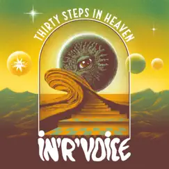 Thirty Steps in Heaven by In'R'Voice album reviews, ratings, credits