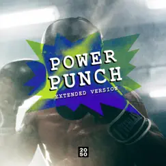 Power Punch (Extended) - Single by 2050 album reviews, ratings, credits