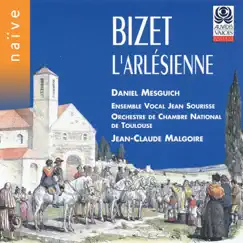 Bizet: L'Arlésienne by Daniel Mesguich, Ianne Rouleau, Jean-Claude Malgoire & Orchestre de Chambre National de Toulouse album reviews, ratings, credits