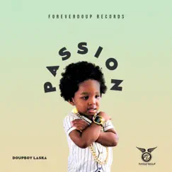 Passion - Single by Doupboy Laska album reviews, ratings, credits