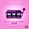 Big Energy (Remix) [feat. DJ Khaled] song lyrics