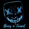 Bury a Friend - Single album lyrics, reviews, download
