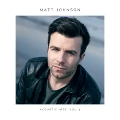 Acoustic Hits, Vol. 4 by Matt Johnson album reviews, ratings, credits