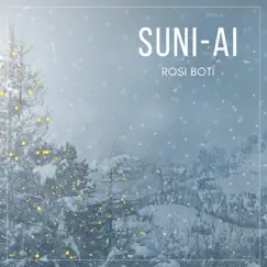 Suni-Ai - Single by Rosi Botí album reviews, ratings, credits