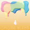 Omoide Blend - EP album lyrics, reviews, download