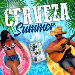 Cerveza Summer - Single by Velvet Rodeo album reviews, ratings, credits
