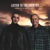 Listen to the Country - Single album lyrics, reviews, download