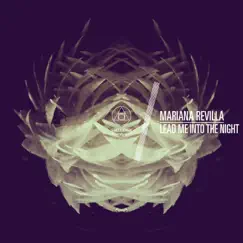 Lead Me into the Night - Single by Mariana Revilla album reviews, ratings, credits
