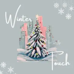 Winter Touch (feat. D'Aja) Song Lyrics