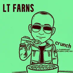 Crunch by LT FARNs album reviews, ratings, credits