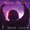 Who's There - Single album lyrics, reviews, download