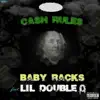 Cash Rules (feat. Lil Double 0) - Single album lyrics, reviews, download