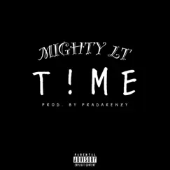 T!Me - Single by MIGHTY LT album reviews, ratings, credits