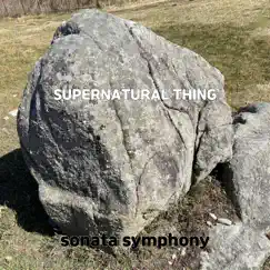Supernatural Thing Song Lyrics