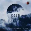 Cold - Single album lyrics, reviews, download