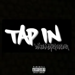 Tap In - Single by Dablackrapper album reviews, ratings, credits
