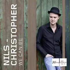 We Can Be by Nils-Christopher album reviews, ratings, credits