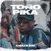 Toño Pika - Single album lyrics, reviews, download