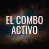 El Combo Activo - Single album lyrics, reviews, download