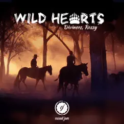 Wild Hearts - Single by Diviners & Rossy album reviews, ratings, credits