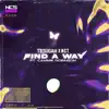 Find a Way - Single album lyrics, reviews, download