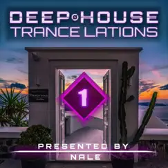 Deep House Trancelations Vol.1 by Nale album reviews, ratings, credits