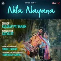 Nila Nayana - Single by Kuldeep Pattanaik album reviews, ratings, credits