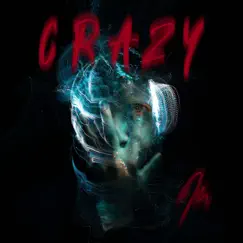 Crazy - Single by JClay album reviews, ratings, credits