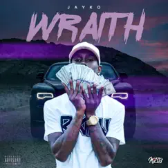 Wraith - Single by JAYKO album reviews, ratings, credits