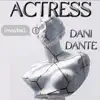 Actress (Maybe) - Single album lyrics, reviews, download