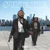 Suit & Tie - EP album lyrics, reviews, download