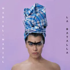 La Batalla by Mariel Mariel album reviews, ratings, credits
