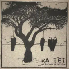 No Offense to the Dead - EP by Ka Tet album reviews, ratings, credits