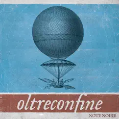 Oltreconfine by Note Noire 4et album reviews, ratings, credits
