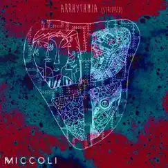 Arrhythmia (Stripped) by Miccoli album reviews, ratings, credits