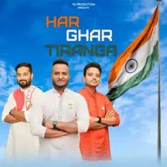 Har Ghar Tiranga - Single by Vivek Dhar, Amrit Ghosh Biswas & Manish Paul album reviews, ratings, credits