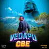 Vedapu CBE (feat. Ariv Unburn) - Single album lyrics, reviews, download