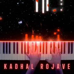 Kadhal Rojave (Piano Version) Song Lyrics