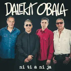 Ni Ti A Ni Ja - Single by Daleka Obala album reviews, ratings, credits