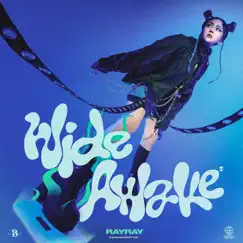 Wide Awake - Single by RayRay album reviews, ratings, credits