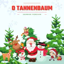 O Tannenbaum (German Version) - Single by Learning Kids Crew album reviews, ratings, credits