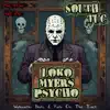 Loko Myers Psycho - Single album lyrics, reviews, download