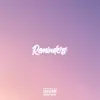 Reminders - EP album lyrics, reviews, download