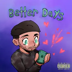 Better Days - EP by Jonny Chidi album reviews, ratings, credits