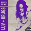 Luv N Drugs (Get Low) - Single album lyrics, reviews, download