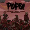 popo! (feat. Brrbozza!) - Single album lyrics, reviews, download