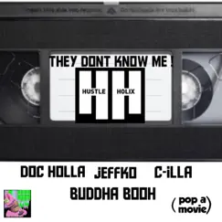 They Dont Know Me (Pop a Movie) Song Lyrics
